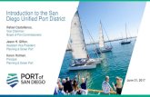 Introduction to the San Diego Unified Port District · 6/21/2017 · • SD Convention Center & Expansion • Airport Terminals and Expansions ... Port Master Plan Update: Organizing