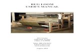 RUG LOOM USER'S MANUAL - AVL Looms :: Home Loom Manual 2010.pdfRUG LOOM USER'S MANUAL AVL Looms 2360 Park Avenue Chico, CA 95928 Sales: 800 626-9615 info@avlusa.com August 2010 Page