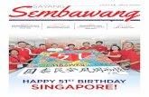 HAPPY 51ST BIRTHDAY SINGAPORE! Sembawang Sept 2016... · 51, memperingati kerja keras dan pengorbanan selama bertahun yang telah menjadikan kita sebagai negara ... CfF;tpjJ; tsHfF;k.;