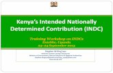 Kenya’s Intended Nationally - transparency-partnership.net · 1. Introduction (1) •Kenya’s INDC responds to Kenya's unique national circumstances: –More than 80% of the country’s