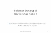 Selamat Datang di Universitas Kobekawabat/GSICSpromo4LP_idn_econ1.pdf · Muhammad Mukhlis Afriyanto, UI. GSICS, Kobe University 2017-18 26. Saya tidak pernah menyesali pilihan saya