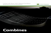 Long Live Your John Deere Combine · Long Live Your John Deere Combine ... It works for draining moisture as well. ... system components for hands-free guidance in
