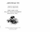 ABSTRACTS - APMS · ABSTRACTS . THIRTY -SEVENTH ANNUAL MEETING . THE AQUATIC . PLANT MANAGEMENT ... released in the United States in October 1987 by the USDA as a potential biologi