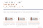 APRILINE MESO COMPLEX - Aesthetical Distribution · APRILINE® Meso Complex combines the power of nature and the latest innovation in aesthetic industry. A unique blend of hyaluronic