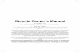 Bicycle Owner’s Manual Owner’s Manual 9th Edition, 2007 This manual meets EN Standards 14764, 14766 and 14781. IMPORTANT: This manual contains important safety, performance and