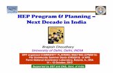 HEP Program & Planning HEP Program & Planning – ––– Next … · 100% Indian Project Muon Spectrometer: worldwide collaboration, with India as major player -> Station 2 construction