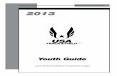 USA Track & Field · On behalf of USA Track & Field (USATF) and the National Youth Athletics Division, we bring you the 2013 edition of the USATF Youth Guide. As a ... National Youth