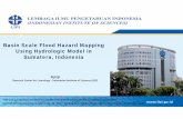 Basin Scale Flood Hazard Mapping Using Hydrologic Model in ...jastip.org/sites/wp-content/uploads/2017/03/Apip_JASTIP_23March... · Basin Scale Flood Hazard Mapping Using Hydrologic