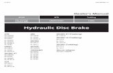 Hydraulic Disc Brake - Shimanosi.shimano.com/pdfs/dm/DM-BR0005-12-ENG.pdf · IMPORTANT NOTICE 3 IMPORTANT NOTICE • This dealer’s manual is intended primarily for use by professional