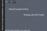 Virtual Cockpit for iPad Working with DCS World - simvc.com · UCTION This manual will explain how to setup Virtual Cockpit for DCS.In this manual I ’m using DCS A-10C module but