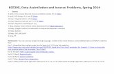 ECE295,’Data’Assimila0on’and’Inverse’Problems,’Spring’ ’Data’Assimila0on’and’Inverse’Problems,’Spring’2014! • Classes 2!April,!Intro;!Linear!discrete!Inverse!problems!(Aster!Ch1)