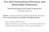 The 2015 International Recovery and Citizenship Conference · New Haven, May 14, 2015 2 Ottawa Charter for health promotion • The World Health Organization definition of health: