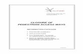 INFORMATION PACKAGE - City of Swan · INFORMATION PACKAGE. 1. PROCEDURE (SUMMARY) 2. APPLICATION FORM. 3. CITY GUIDELINES - CLOSURE. OF PEDESTRIAN ACCESS WAYS. 4. WAPC PLANNING GUIDELINES