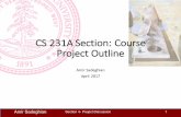 CS231A course project outline - Stanford University · CS 231A Section: Course Project Outline Amir Sadeghian April 2017 Amir Sadeghian 1. Section 4- Project Discussion Overview •