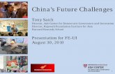 Director, Ash Center for Democratic Governance and ... · Rajawali Foundation 1 China’s Future Challenges . Tony Saich . Director, Ash Center for Democratic Governance and Innovation