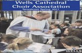 Wells Cathedral Choir Association · We will be holding the 2011 annual Wells Cathedral Choir Association (WCCA) reunion on Saturday 30 April 2011. A reply slip is enclosed with this
