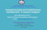 Research on Entrepreneurship and Small Business … program itroduction... · Confused about Entrepreneurship and Development? Perspectives for Perplexed Policymakers Completed 6.