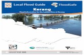 Kerang - gannawarra.vic.gov.au · Kerang’s levees have reduced the level of risk associated with flooding in some areas of the town, however no levee is flood proof and some houses