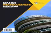 BANGI MANAGEMENT REVIEW · EDITORIAL Bangi Management Review (BMR) is a practitioner-oriented magazine owned by UKM-Graduate School of Business. BMR is aimed at sharing the research