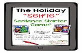 The Holiday “Selfie” Sentence Starter Game! - Sentence Starter... · The Holiday “Selfie” Ages: School Age Number of Players: A child can play individually or 2-4 children