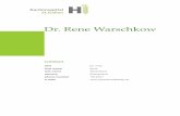 Dr. Rene Warschkow - Research KSSG · Dr. Rene Warschkow Titel Dr ... Weitere Informationen Berufsbegleitendes Studium der Biostatistik. 3 ... Artikel/ Review Köhn N, Maubach J,