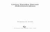 Linux Samba Server Administration - ebook.konfigurasi.netebook.konfigurasi.net/Linux/Linux Samba Server Administration.pdf · 10 9 8 7 6 5 4 3 2 1. Foreword Microsoft Windows holds