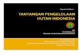 A - 2 Hadi Daryanto - rightsandresources.org · Jawa Timur 132 1.508 Kalimantan ... organisasi pengelolaan di tingkat ... optimalisasi akses masyarakat terhadap sumber daya hutan
