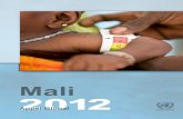 APPEL GLOBAL MALI 2012 - reliefweb.int · Malaria Consortium Malteser Mercy Corps MDA MdM MEDAIR MENTOR MERLIN Muslim Aid NCA NPA NRC OCHA OHCHR OXFAM ... Systeme d‘alerte précoce