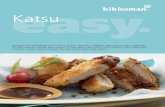 easy Katsu - CIAProChef.com · IntroducIng KIKKoman Katsu sauce, ... the world’s leading supplier of asian sauces and seasonings. ... or chicken cutlets breaded with Kikkoman panko.