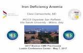 Iron Deficiency Anemia · Global anemia prevalence! Anemia is a public health problem Global Disease Burden (GBD 2015) estimates 2.36 billion people affected with anemia, more