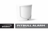 PITBULL ALARM .2018-10-16 · Components of the PITBULL ALARM security system ... garages and other