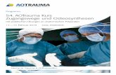 Programm - unfallchirurgen.at · 1 4 2 3 2 54. AOTrauma Kurs Zugangswege und Osteosynthesen Value statement AOTrauma is committed to improve patient care outcomes through the highest
