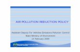 AIR POLLUTION REDUCTION POLICY - 日本自動車研究所 · AIR POLLUTION REDUCTION POLICY ... 2025 59,5 % 60 %. Motorvehicles Population in Metro Jakarta (1990-2015) Note: *) Metro