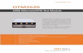 DS(EN)-OTM2620 - albedotelecom.ch · OPWILL TECHNOLOGIES (BEIJING) CO., LTD. OTM2620 100G Ethernet/OTN Test Module OTM2620 100G Test Module is a new modular product, which is released