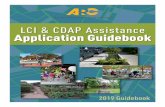 LCI & CDAP Assistance Application Guidebook · LCI & CDAP Assistance Application Guidebook Your Guide to Applying for ARC’s Community Assistance Programs The purpose of this guidebook