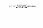 EPSON QX-10™ OPER ATIONS MANUALfiles.support.epson.com/pdf/qx10__/qx10__u1.pdf · EPSON ® QX-10™ OPER ATIONS MANUAL. FCC Compliance Statement for American Users This equipment