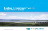 Seqwater Recreation Guide Brochure SAMSONVALE Documents... · Constructed in 1976, the dam is part of the Water Grid and is primarily a drinking water supply. The dam wall is 580m