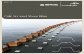 Cold Formed Sheet Piles 2014 - Oriental Sheet Piling · Indonesia Thailand Myanmar Cambodia ... • Improved system width compared to standard ... meter run of wall and directly improves