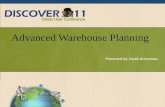 Advanced Warehouse Planning - Datex Corporation · Advanced Warehouse Planning ... • System Allocation (FIFO, FEFO, FMFO, LEFO) • License Plate Specific Selection • Conversion