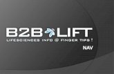 B2B LIFT Introduction - B2B Software Technologies Ltdb2bsoftech.com/pdf/b2blift_nav.pdf · B2B LIFT Introduction ... • Inventory issues - FIFO / FEFO • Shelf Life Management •