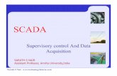 SCADA - technologyfuturae.webs.com Automation... · SCADA = Supervisory Control and Data Acquisition 4Displays the current state of the process (visualization) 4Display the alarms