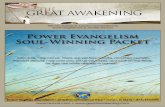 Power Evangelism Soul-Winning Packetpub.revival.com/.../Power_Evangelism_Soulwinning_Packet_revised3.pdf · Power Evangelism Soul-Winning Packet John 4:35, ... 3 Operation Andrew