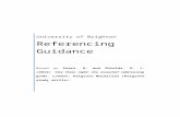 Referencing Guidance - cpb-eu-w2.wpmucdn.com  · Web viewThe Harvard style of referencing requires you to give two kinds of information: (a) a citation within the main text and (b)
