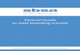 Parents’ Guide to state boarding schools · The Five Islands School – is a state boarding school for Scilly Islanders. Haydon Bridge – is only open to students in its enormous