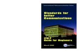 Standards for better Communications · Standards for better Communications International Telecommunication Union. International Telecommunication Union ... March 2005 ITU-T: Global