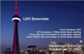 LED Essentials - eere.energy.gov · Halogen LED IR Halogen White LED Light and Power The efficiency of LED sources is eclipsing that of incandescent and halogen sources and fast approaching