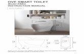 OVE SMART TOILET - Lowes Holidaypdf.lowes.com/installationguides/828796011365_install.pdf · OVE SMART TOILET Model EBBA INSTRUCTION MANUAL Measures: inch ... Firmly push the seal