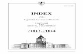 INDEX [gov.mb.ca] Members List 45 Legislative Assembly Officers and Staff ... The Index of the Standing and Special Committees is designed to provide easy access to topics discussed