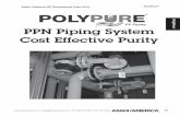 PolyPure PPN Piping System Cost Effective Purity · PPN Piping System Cost Effective Purity ...