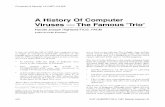 A History Of Computer Viruses -The Famous ‘Trio’ · A History Of Computer Viruses -The Famous ‘Trio’ Harold Joseph Highland FICS, FACM Editor-in-Chief Emeritus It was not